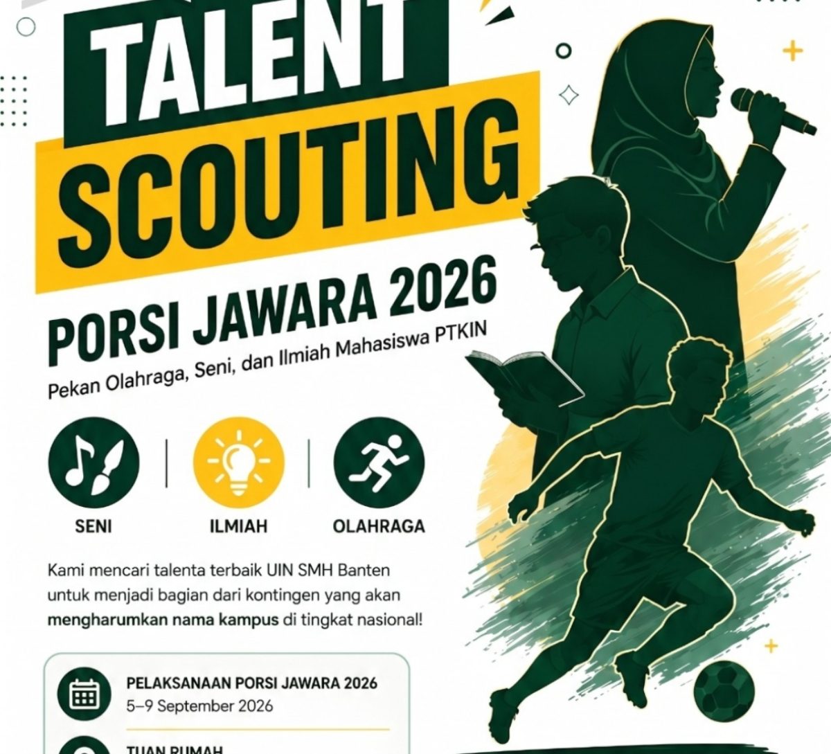 Mahasiswa UIN SMH Banten mengikuti kegiatan akademik di kampus. UIN SMH Banten mulai membuka Talent Scouting PORSI PTKIN 2026 untuk mencari talenta terbaik di bidang olahraga, seni, dan ilmiah.