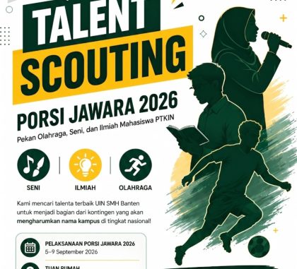 Mahasiswa UIN SMH Banten mengikuti kegiatan akademik di kampus. UIN SMH Banten mulai membuka Talent Scouting PORSI PTKIN 2026 untuk mencari talenta terbaik di bidang olahraga, seni, dan ilmiah.