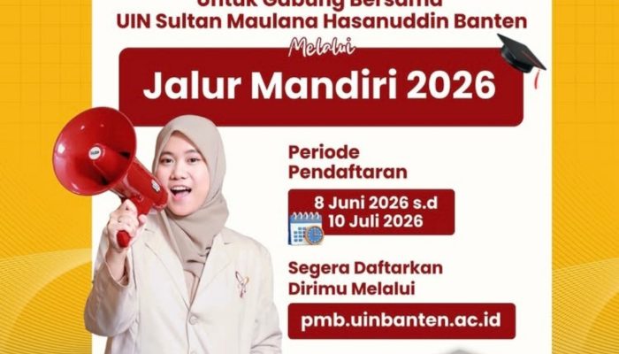 Informasi Penerimaan Mahasiswa Baru (PMB) di UIN Sultan Maulana Hasanuddin Banten. Kampus membuka Jalur Mandiri 2026 hingga 10 Juli bagi lulusan SMA, SMK, MA, Paket C, dan pesantren