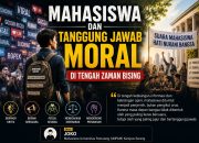Mahasiswa dan Tanggung Jawab Moral di Tengah Zaman Bising