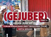 Gerakan Jumat Bersih FKUB, TNI, Polri dan Pemkot Serang Kompak Turun ke Jalan, Bangkitkan Semangat Gotong Royong Warga
