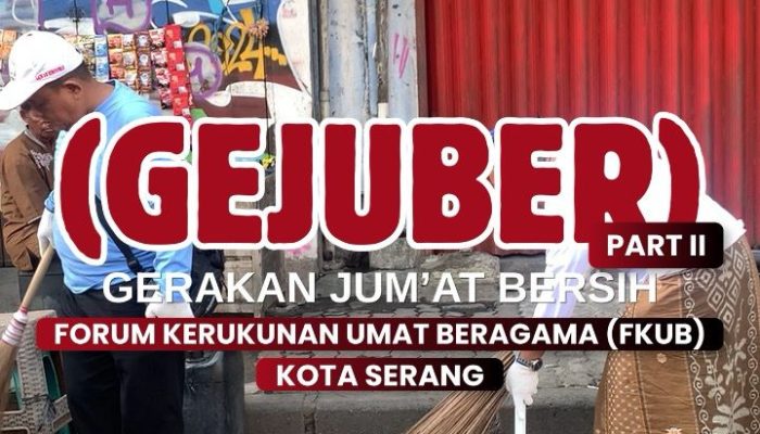 Ketua FKUB Kota Serang bersama unsur TNI, Polri, Pemerintah Kota Serang, tokoh agama, dan masyarakat mengikuti Gerakan Jumat Bersih (GEJUBER) di kawasan Perempatan Pocis, Jalan Pasar Lama, Kota Serang, Jumat (3/7/2026), sebagai upaya membangkitkan semangat gotong royong dan menjaga kebersihan lingkungan.